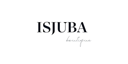 Image principale de ISJUBA's Grand Opening and Mother's Day Event