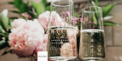 Image principale de Bubbles and Bouquets