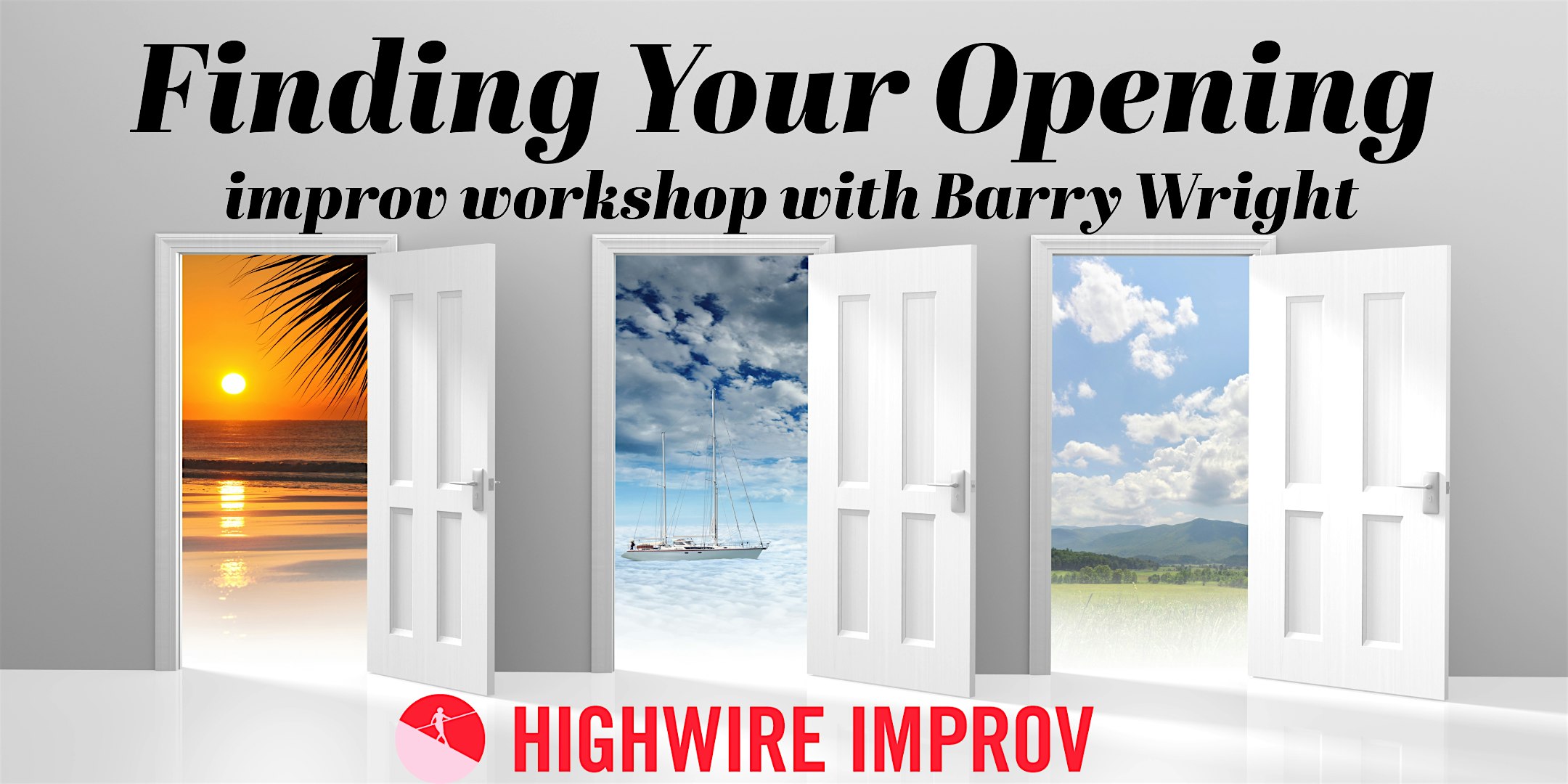 Finding Your Opening – Improv Workshop