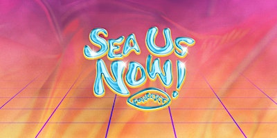 SEA US NOW! Concert primary image