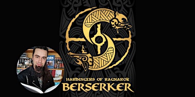 Imagem principal do evento Harbingers of Ragnarok: Berserker by Dragyn Jane - Book Launch