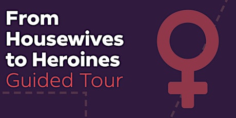 From Housewives  to Heroines Guided Tour - West Terrace Cemetery 2024