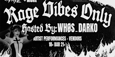 Image principale de DeadKidzMedia Presents Rage Vibes Only