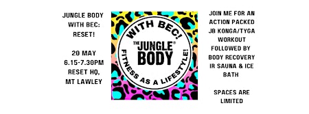 Jungle Body with Bec : RESET primary image