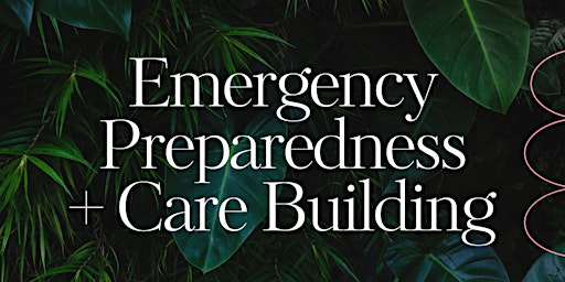 Emergency Preparedness + Care Building primary image
