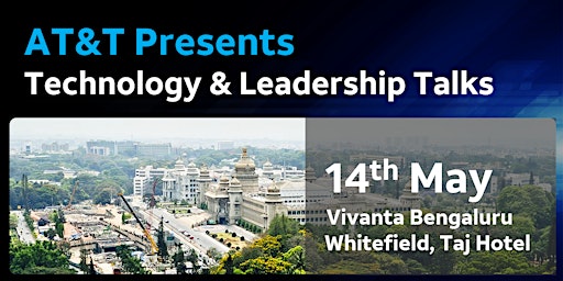 AT&T Presents Leadership & Technology Talks - Bangalore primary image
