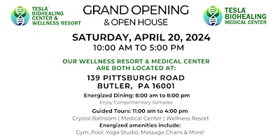 Grand Opening: Tesla BioHealing Medical Center | Tesla BioHealing Wellness Resort in Butler, PA! primary image