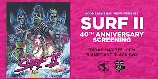 Imagem principal do evento FILM | SURF II: The 40th Anniversary Screening
