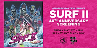 Imagem principal do evento FILM | SURF II: The 40th Anniversary Screening