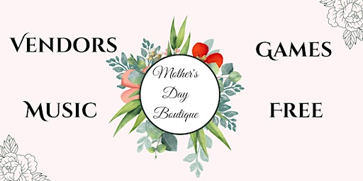 Mother's Day Boutique primary image