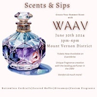 Imagen principal de Scents & Sips: A Fragrance Crafting Experience with WAAV