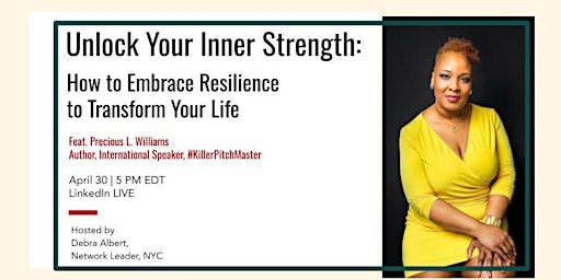 Unlock Your Inner Strength - with Tips from Precious Williams primary image