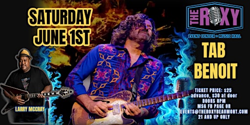 Hauptbild für TAB BENOIT LIVE AT THE ROXY 6/1/24!!