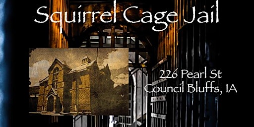 Primaire afbeelding van Overnight Paranormal Investigation at the Squirrel Cage Jail