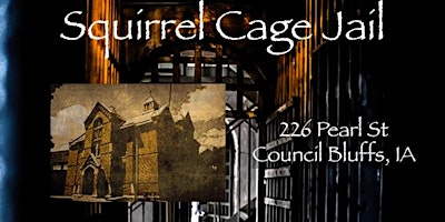 Primaire afbeelding van Overnight Paranormal Investigation at the Squirrel Cage Jail