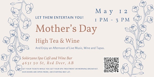 Hauptbild für Let Them Entertain You - Mothers Day High Tea