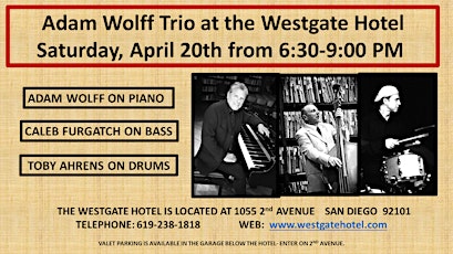 The Adam Wolff Jazz Trio at the Westgate Hotel