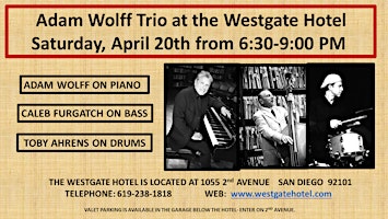 Imagem principal do evento The Adam Wolff Jazz Trio at the Westgate Hotel
