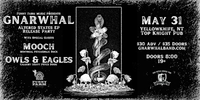 Imagem principal do evento Altered States EP Release Party with Gnarwhal / Mooch / Owls & Eagles