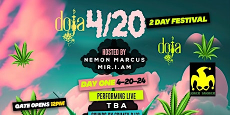 Taste of Doja: 4/20 Festival