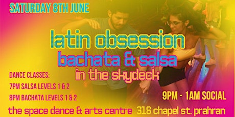 Latin Obsession - Bachata & Salsa in The Skydeck Sat 8th June