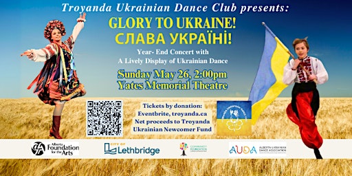 Immagine principale di Troyanda Ukrainian Dance Club presents "Glory to Ukraine! Слава Україні!" 