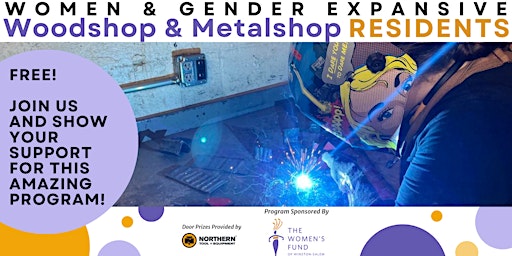 Hauptbild für Women & Gender Expansive Metal & Woodshop Residency Open House