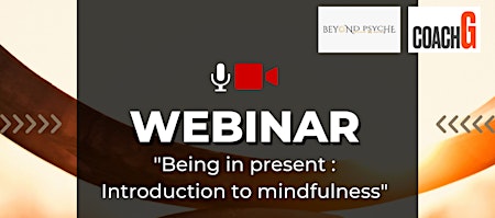 Hauptbild für Mindfulness: Being present
