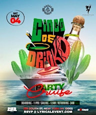 Cinco de Drinko Yacht Party