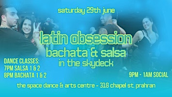 Primaire afbeelding van Latin Obsession - Bachata & Salsa in The Skydeck Sat 29th June