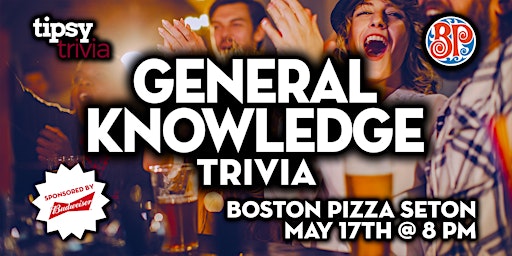 Imagem principal do evento Calgary: Boston Pizza Seton - General Knowledge Trivia Night - May 17, 8pm