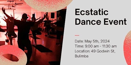 Ecstatic Dance and Yoga in Bulimba