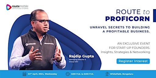 Imagem principal do evento Route to Proficorn - Unravel Secrets to Building Profitable Business