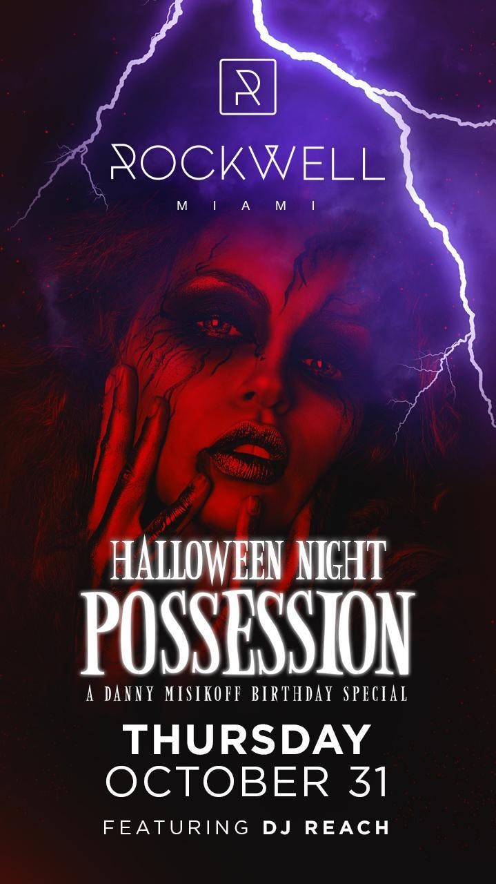 Possession at Rockwell Halloween 10/31