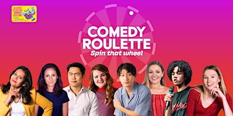 Comedy Roulette - FREE Laughs! (April 18th)