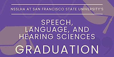 Immagine principale di SFSU Speech Language and Hearing Sciences Graduation 2024 