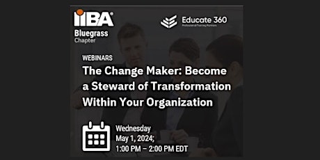 Webinar: The Change Maker: Become a Steward of Transformation