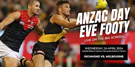 Hauptbild für ANZAC DAY EVE FOOTY @ TOP YARD