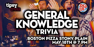 Stony Plain: Boston Pizza - General Knowledge Trivia Night - May 18, 7pm primary image