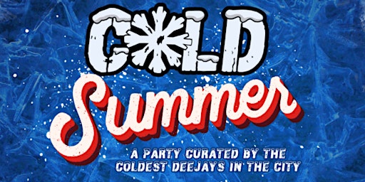 Imagem principal do evento COLD SUMMER