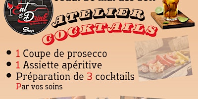 Image principale de Atelier Cocktails : L'art De La Mixologie Jeudi 16 Mai Dès 19h