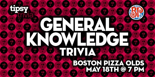 Imagem principal do evento Olds: Boston Pizza - General Knowledge Trivia Night - May 18, 7pm