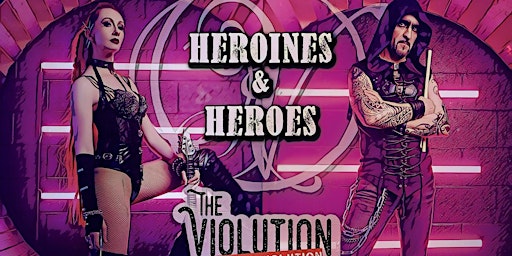 Primaire afbeelding van The Violution: Heroines & Heroes