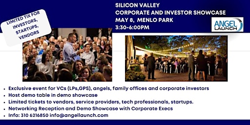 Image principale de VIP Silicon Valley Investor & Corporate Showcase