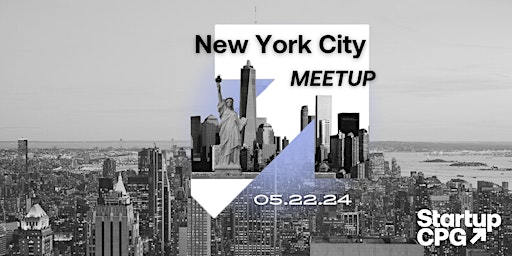 Image principale de Startup CPG NYC Meetup - May 2024