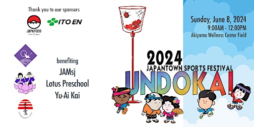 Imagem principal do evento 2024 UNDOKAI - Japantown Sport Festival