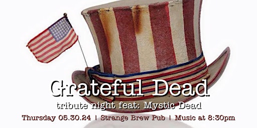 Imagem principal do evento Grateful Dead tribute night feat: Mystic Dead