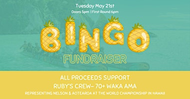 Imagem principal do evento BINGO FUNDRAISER for Ruby's 70+ Waka Ama Crew!