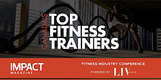 Imagem principal do evento 2024 Canada’s Top Fitness Trainers Fitness Industry Conference