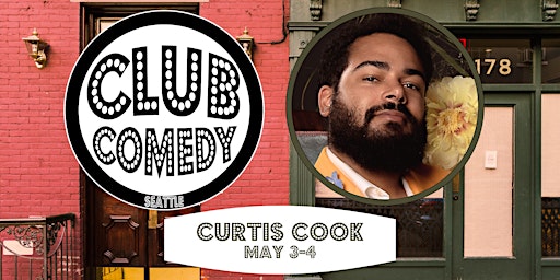 Imagem principal de Curtis Cook at Club Comedy Seattle May 3-4